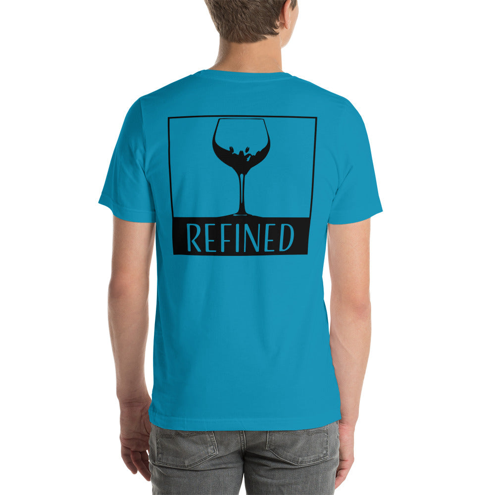 refined wine - Unisex t-shirt