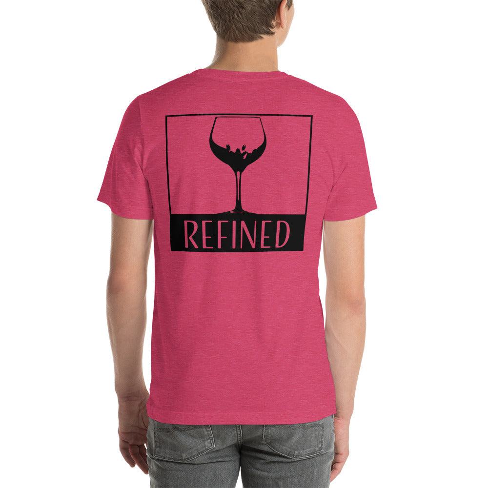 refined wine - Unisex t-shirt