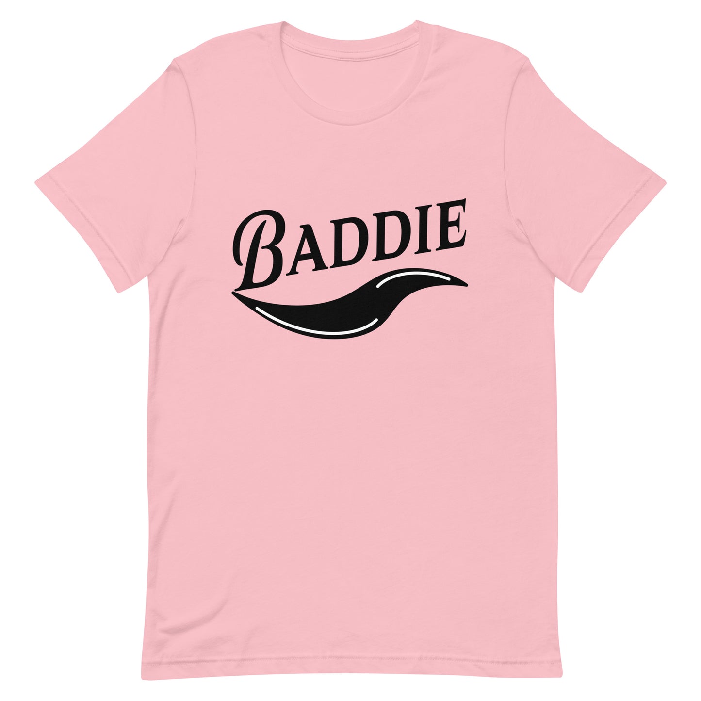 Baddie - statement - Unisex t-shirt