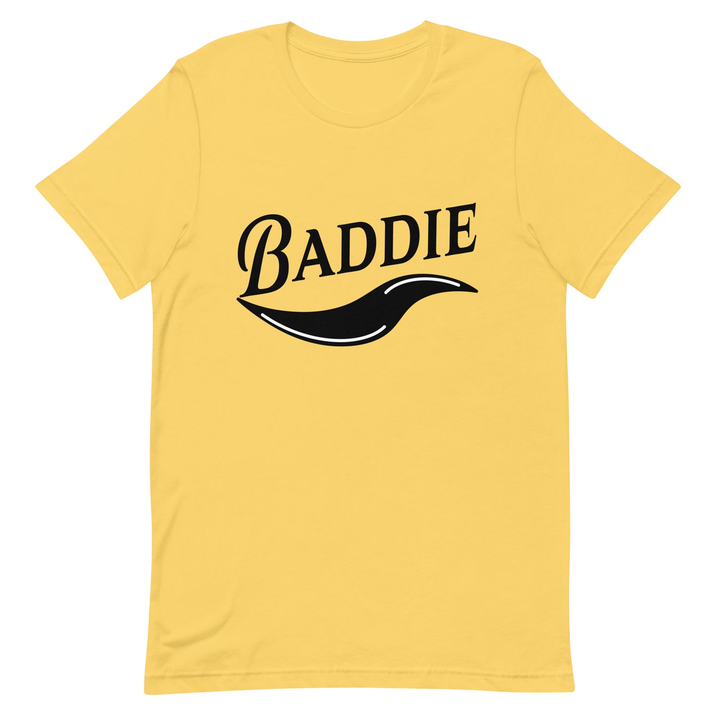 Baddie - statement - Unisex t-shirt